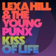 Обложка для Lexa Hill, The Young Punx - Kiss Of Life