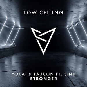 Обложка для Yokai, Faucon feat. Sink - STRONGER