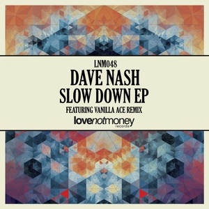 Обложка для Dave Nash - Slow Down