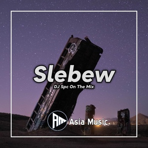 Обложка для DJ Spc On The Mix - Slebew