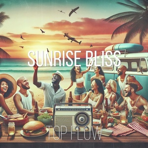 Обложка для Top Flow - Sunrise Bliss
