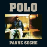 Обложка для Polo - Panne sèche (Make Doe Remix)