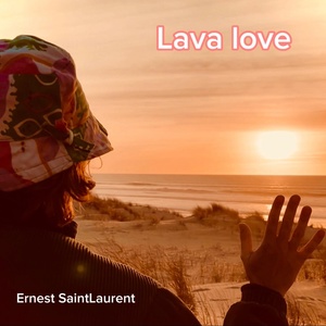 Обложка для Ernest saint laurent - Lava Love