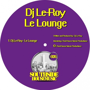 Обложка для DJ Le-Roy - Le Lounge