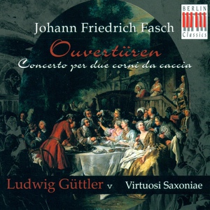 Обложка для Virtuosi Saxoniae & Ludwig Güttler - Ouverture-Suite, Fawv K:B6: I. Overture