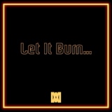Обложка для SEV - Let It Burn...