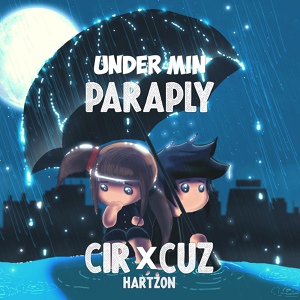 Обложка для Cir.Cuz, HARTZON - Under min paraply