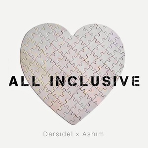 Обложка для Darsidel, Ashim - All Inclusive