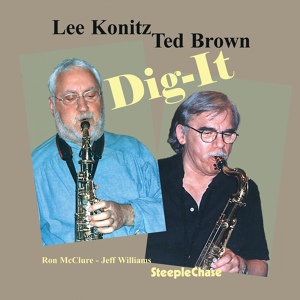 Обложка для Ted Brown, Lee Konitz feat. Jeff Williams, Ron McClure - Hi Beck