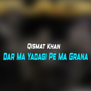 Обложка для Qismat Khan - Dil Kanto Par
