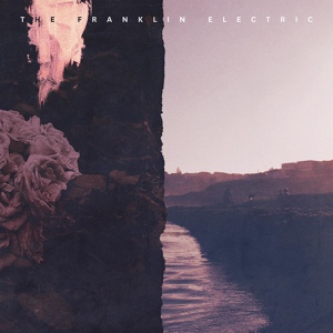 Обложка для The Franklin Electric - My Home