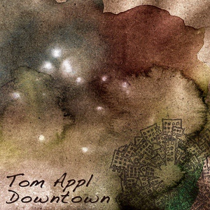Обложка для Tom Appl - Downtown