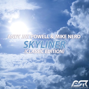 Обложка для Andy Jay Powell & Mike Nero - Skyliner