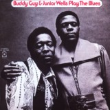 Обложка для Buddy Guy, Junior Wells - Come on in This House / Have Mercy Baby