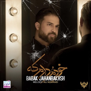 Обложка для Babak Jahanbakhsh - Khodamo Daram Ke