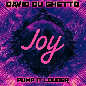 Обложка для David Du Ghetto - Pump It Louder