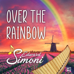 Обложка для Edward Simoni - Over the Rainbow