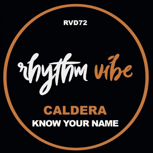 Обложка для Caldera (UK) - Know Your Name