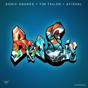 Обложка для Sonic Snares & Tim Tailor & Afishal - BroSis (Original Mix)