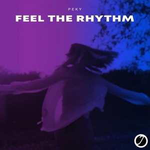 Обложка для Peky - Feel The Rhythm