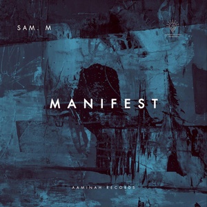 Обложка для Sam. M - Manifest