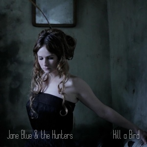 Обложка для Lolly Jane Blue - Kill A Bird