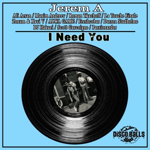 Обложка для Jerem A - I Need You