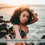 Обложка для ReMan - Special Moments (Original Mix)
