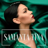 Обложка для Samanta Tīna - We Live for Love