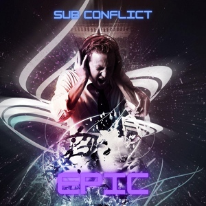 Обложка для Sub Conflict - Epic