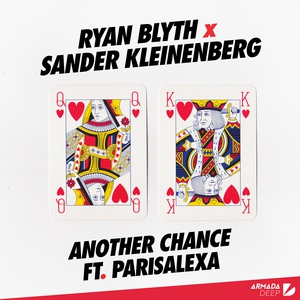 Обложка для Sander Kleinenberg, Ryan Blyth, Parisalexa - Another Chance (Extended Mix) [ClapCrate.net]