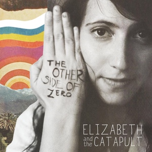 Обложка для Elizabeth & the Catapult - Open Book
