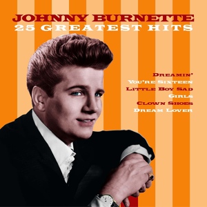 Обложка для Johnny Burnette - Dream Lover