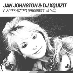 Обложка для Jan Johnston, DJ Xquizit - Disorientated