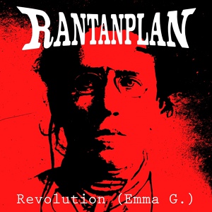 Обложка для Rantanplan - Revolution (Emma G.)