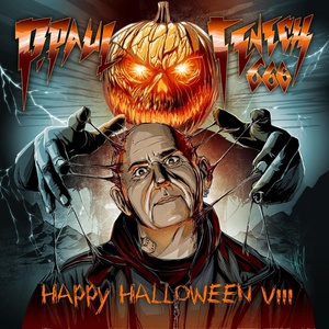 Обложка для P. Paul Fenech - All Hail the Pumpkin Head (King of Halloween)