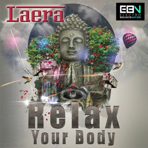 Обложка для Laera - Relax Your Body
