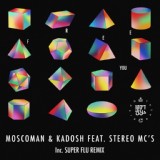 Обложка для Moscoman, Kadosh (IL) feat. Stereo MC's - Free You (feat. Stereo MC's)