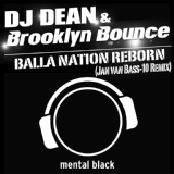 Обложка для DJ Dean & Brooklyn Bounce - Balla Nation Reborn