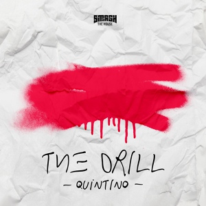 Обложка для Quintino - The Drill