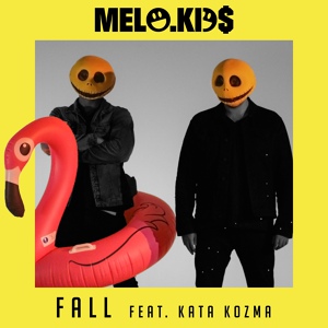 Обложка для Melo.Kids feat. Kata Kozma - FALL