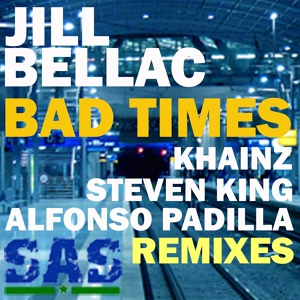 Обложка для Jill Bellac - Bad Times (Khainz Remix)