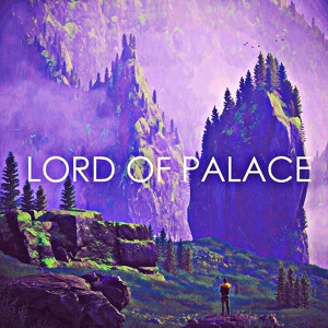 Обложка для Dj Kane - Lord Of Palace