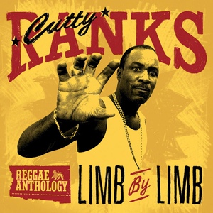 Обложка для Cutty Ranks - Limb By Limb