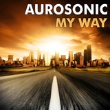 Обложка для Aurosonic - My Way