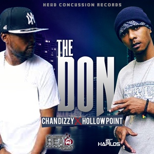 Обложка для Chan Dizzy, Hollow Point - The Don