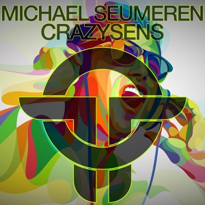 Обложка для Michael Seumeren - CrazySens