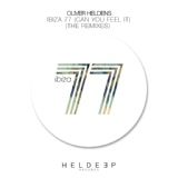 Обложка для Oliver Heldens - Ibiza 77 (Can You Feel It)