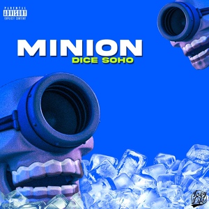 Обложка для Dice SoHo - Minion