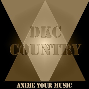 Обложка для Anime your Music - Donkey Kong Country - Maine Theme